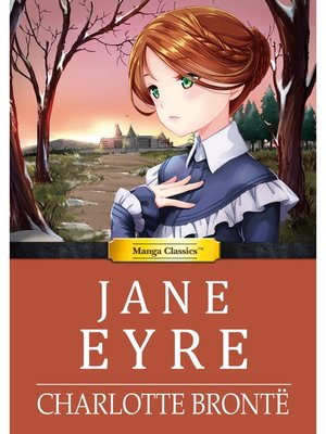 cover image of Manga Classics: Jane Eyre: (one-shot)